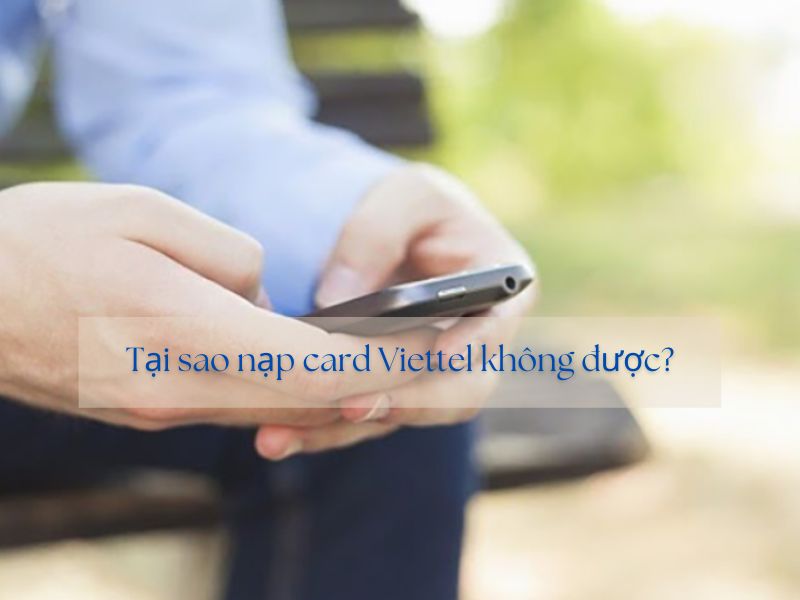 nap-card-viettel-khong-duoc